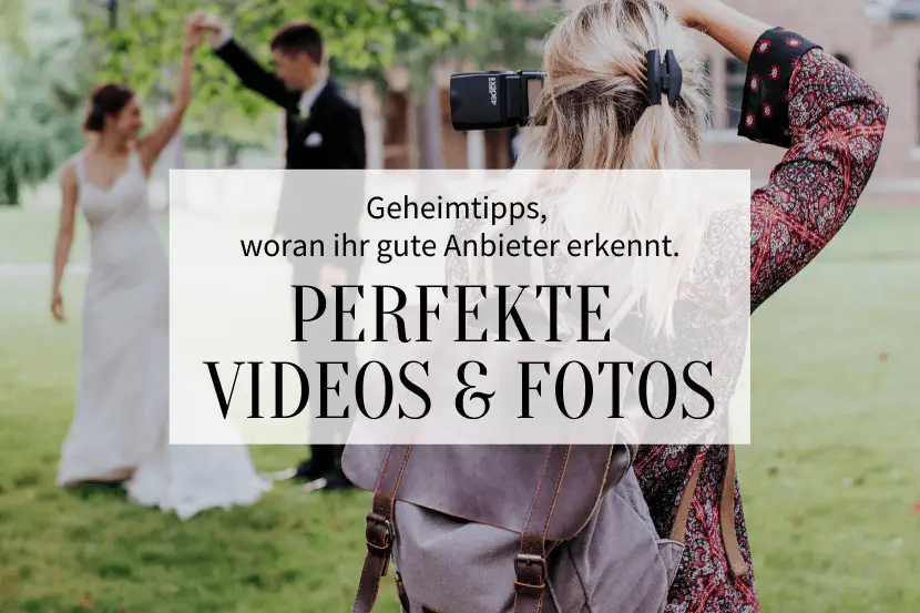 Perfect wedding videos wedding photos insider tips - Perfect wedding videos & wedding photos: insider tips