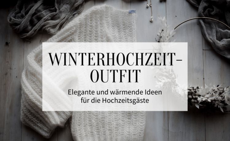 Winter wedding outfits elegant warming for guests 750x460 - Winter wedding outfits: elegant & warming for guests